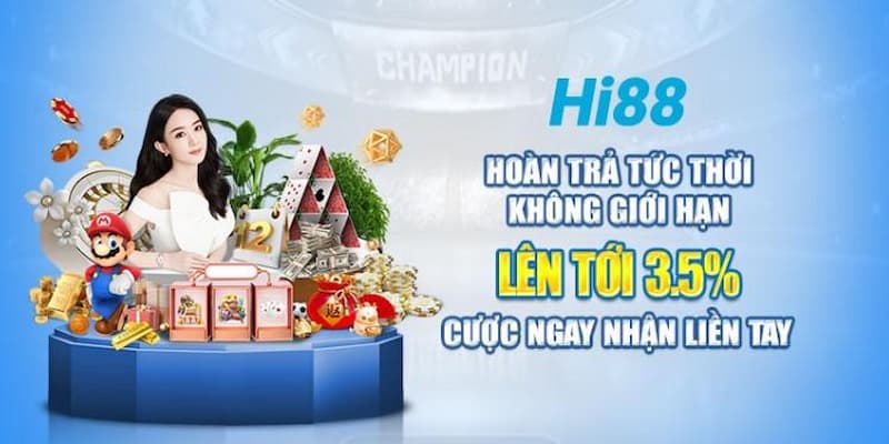 Khuyến mãi Hi88 hoàn trả hấp dẫn